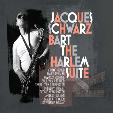 Jacques Schwarz-Bart: The Harlem Suite - - (CD / T)