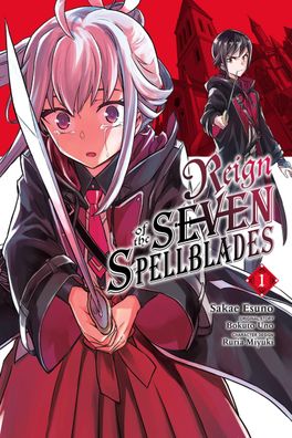 Reign of the Seven Spellblades, Vol. 1 (manga), Ruria Miyuki