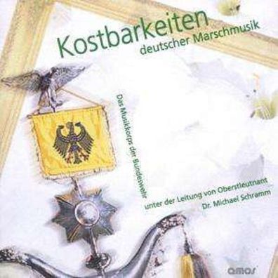 Musikkorps der Bundeswehr: Kostbarkeiten deutscher Marschmusik - amos 7619967590337