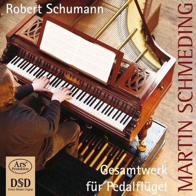 Robert Schumann (1810-1856): Klavierwerke