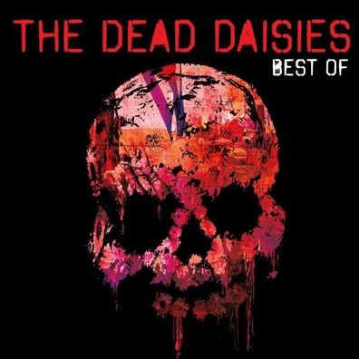 The Dead Daisies: The Best Of The Dead Daisies