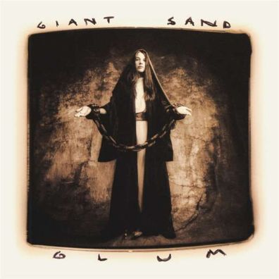 Giant Sand: Glum (25th Anniversary Edition) - - (CD / Titel: A-G)