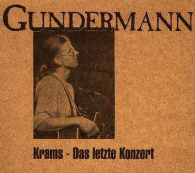 Gerhard Gundermann & Seilschaft: Krams - Das letzte Konzert - BuschFunk 00692 - (CD