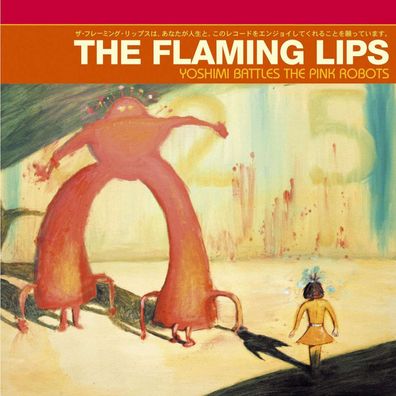 The Flaming Lips: Yoshimi Battles The Pink Robots (20th Anniversary Limited Super De