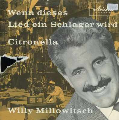 7" Willy Millowitsch - Wenn dieses Lied ein Schlager wird