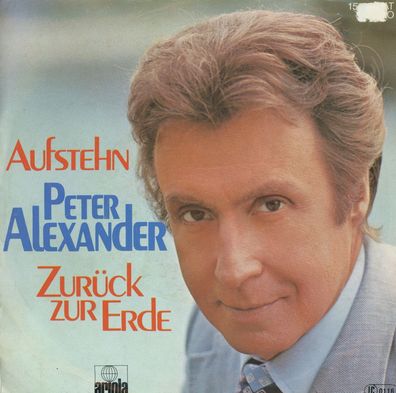 7" Peter Alexander - Aufstehn