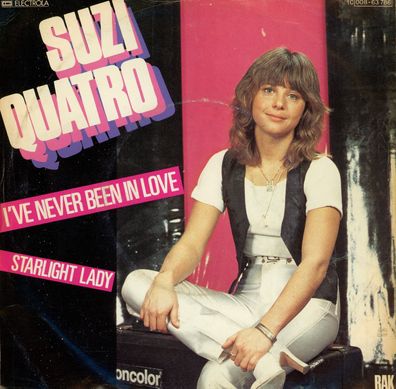 7" Suzi Quatro - I´ve never been in Love