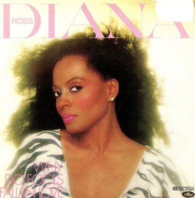 7" Diana Ross - Why do fools Fall in Love
