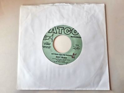 Roxy Music - Oh yeah (On the radio) 7'' Vinyl US PROMO LONG & SHORT Version