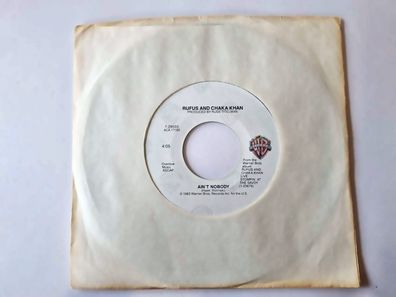 Rufus and Chaka Khan - Ain't nobody 7'' Vinyl US Original Version