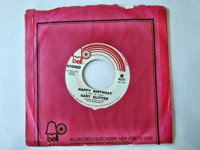 Gary Glitter - Happy birthday 7'' Vinyl US PROMO