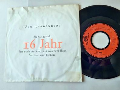 Udo Lindenberg - Sie war gerade 16 Jahr 7'' Vinyl Germany/ CV Dalida