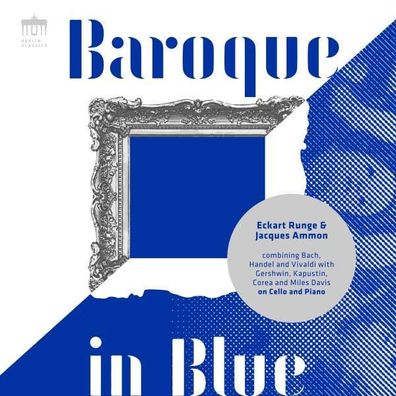 Johann Sebastian Bach (1685-1750) - Eckart Runge - Baroque in Blue - - (CD / E)