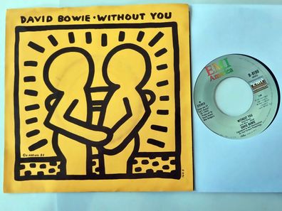 David Bowie - Without you 7'' Vinyl US WITH KEITH HARING COVER