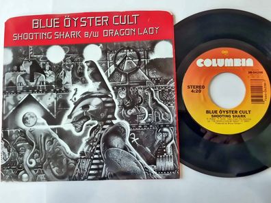 Blue Oyster Cult - Shooting shark 7'' Vinyl US WITH Different COVER