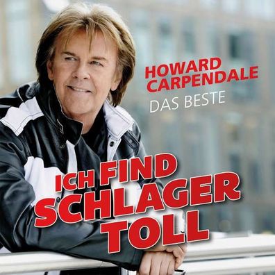 Howard Carpendale: Ich find Schlager toll: Das Beste - Electrola - (CD / Titel: H-P