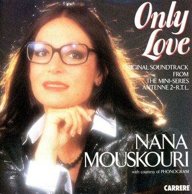 7" Nana Mouskouri - Only Love