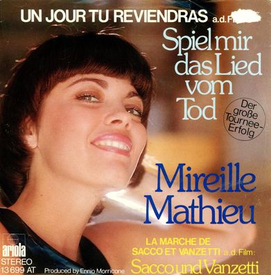 7" Mireille Mathieu - Un Jour Tu Reviendras