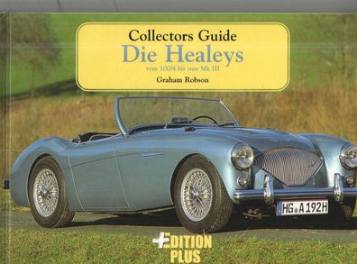 Die Healeys, Auto, Oldtimer, Bildband, Geschichte, Typenbuch