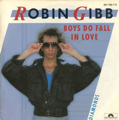 7" Robin Gibb - Boys do Fall in Love