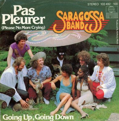 7" Saragossa Band - Pas Pleurer