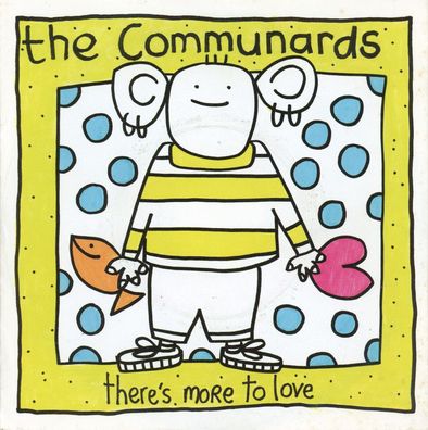 7" The Communards - There´s more to Love