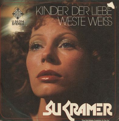 7" Su Kramer - Kinder der Liebe