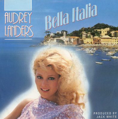 7" Audrey Landers - Bella Italia