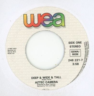 7" Aztec Camera - Deep & Wide & Tall ( Ohne Cover )