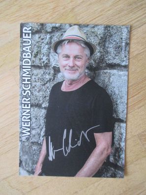 Liedermacher Werner Schmidbauer - handsigniertes Autogramm!