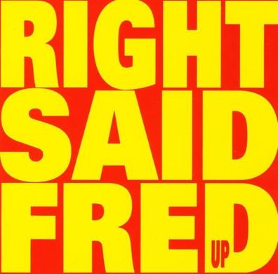 CD: Right Said Fred: Up (1992) Blow Up INT 845.555