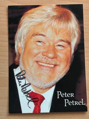 Peter Petrel Autogrammkarte original signiert #S980