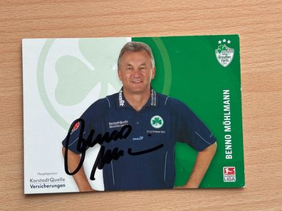 Benno Möhlmann Greuther Fürth Autogrammkarte original signiert #S501