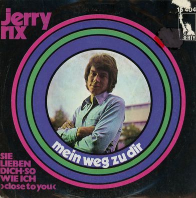 7" Jerry Rix - Mein Weg zu Dir