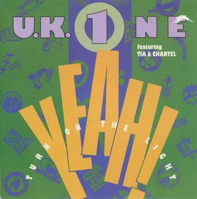 7" U.K One - Yeah turn on the Light