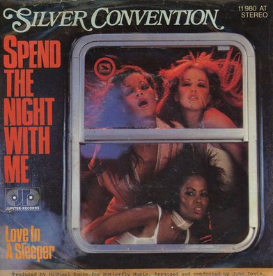 7" Silver Convention - Spend the Night with me
