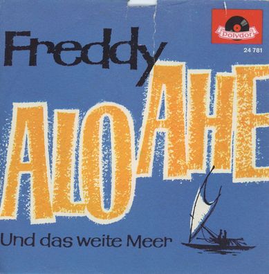 7" Freddy - Alo Ahe