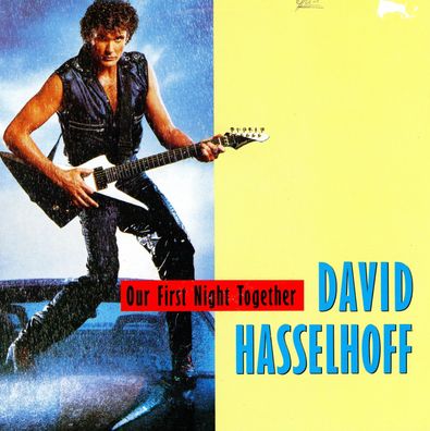 7" David Hasselhoff - Our first Night together ( Remix )