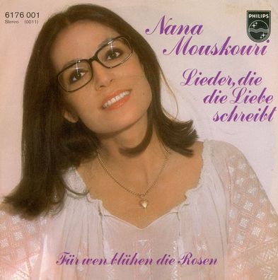 7" Nana Mouskouri - Lieder die die Liebe schreibt