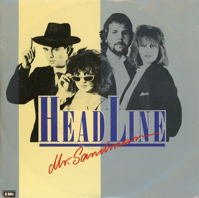 7" Head Line - Mr Sandmann