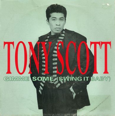 7" Tony Scott - Gimme Some