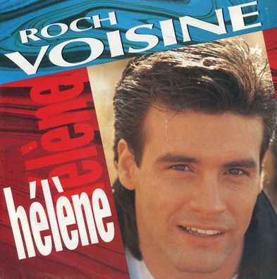 7" Roch Voisine - Helene