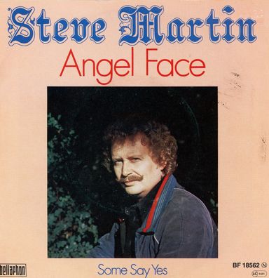 7" Steve Martin - Angel Face