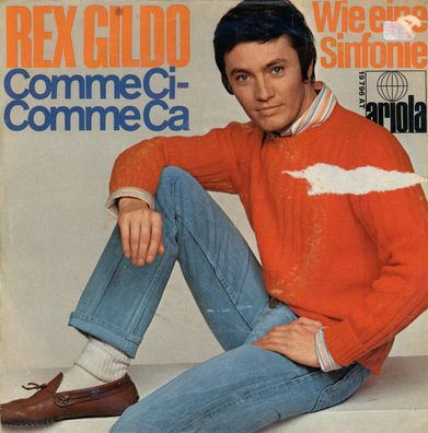 7" Rex Gildo - Comme Ci Comme Ca