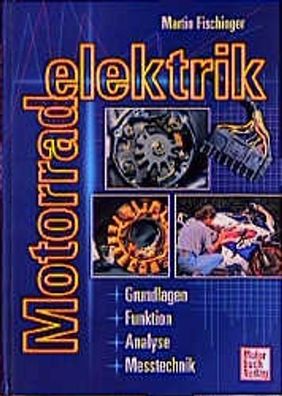 Motorrad-Elektrik, Funktion, Analysen, Messtechnik