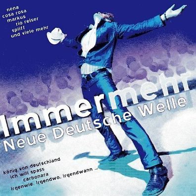 CD: Immer mehr - Neue Deutsche Welle (2002) Delta 23 226