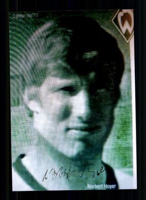 Norbert Hoyer Werder Bremen 1969-70 Foto Original Signiert + A 231833
