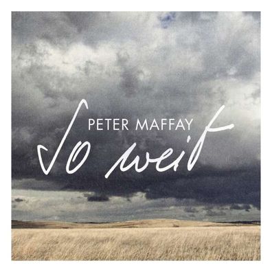 Peter Maffay: So weit - RCA - (CD / Titel: A-G)