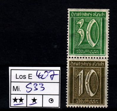 Los E407: Deutsches Reich Mi. S 33 * */ *