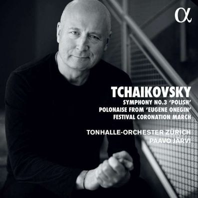 Peter Iljitsch Tschaikowsky (1840-1893) - Symphonie Nr.3 - - (CD / Titel: H-Z)